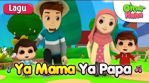 Omar Hana Ya Mama Ya Papa